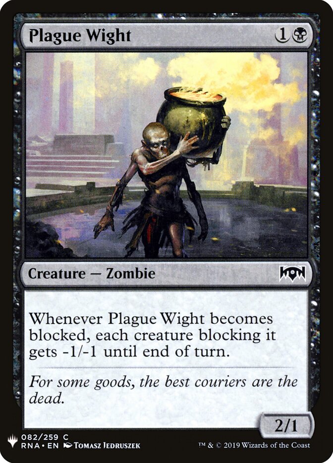 Plague Wight (RNA-82) - The List (PLST)