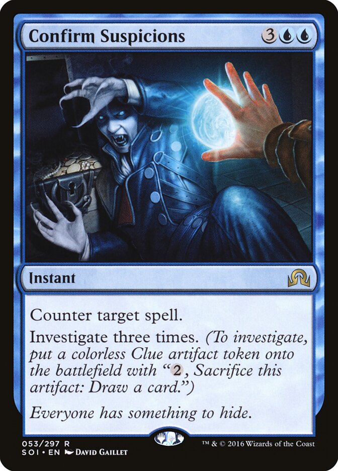 Confirm Suspicions (53) - Shadows over Innistrad (SOI)
