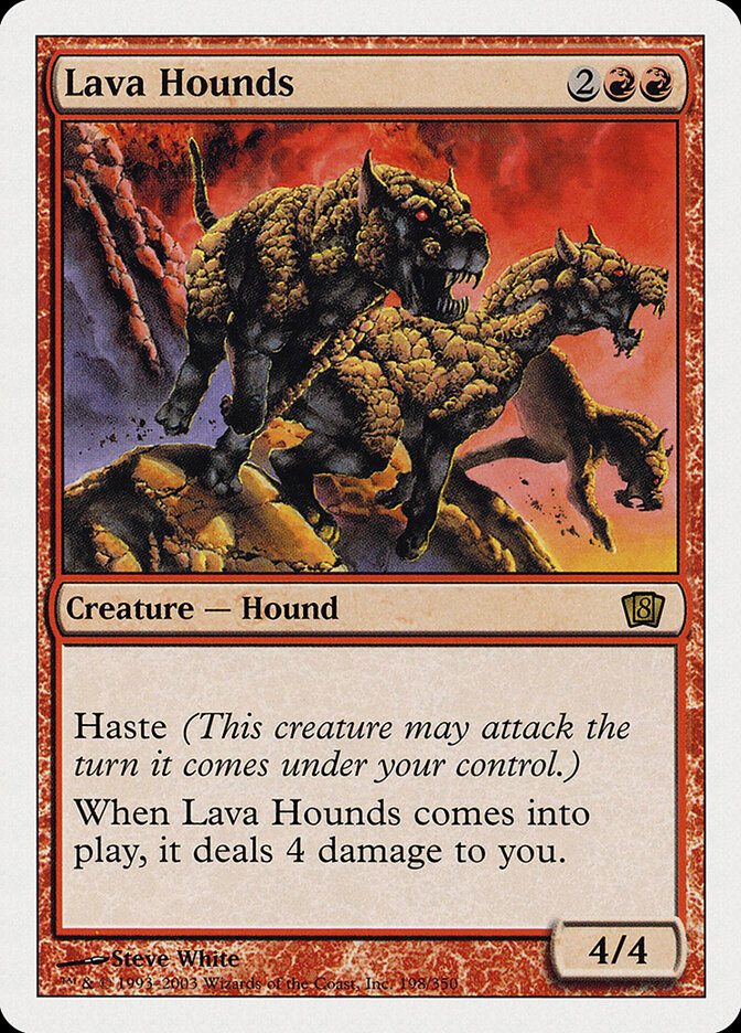 Lava Hounds (198) - Eighth Edition (8ED)