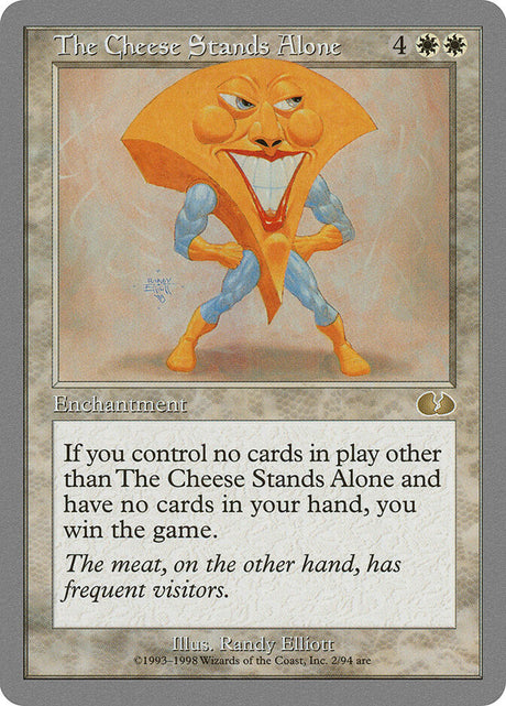 The Cheese Stands Alone (2) - Unglued (UGL)