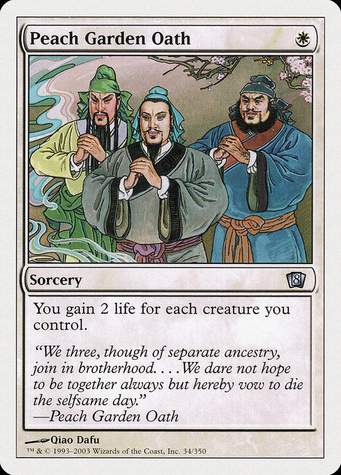 Peach Garden Oath (34) - Eighth Edition (8ED)