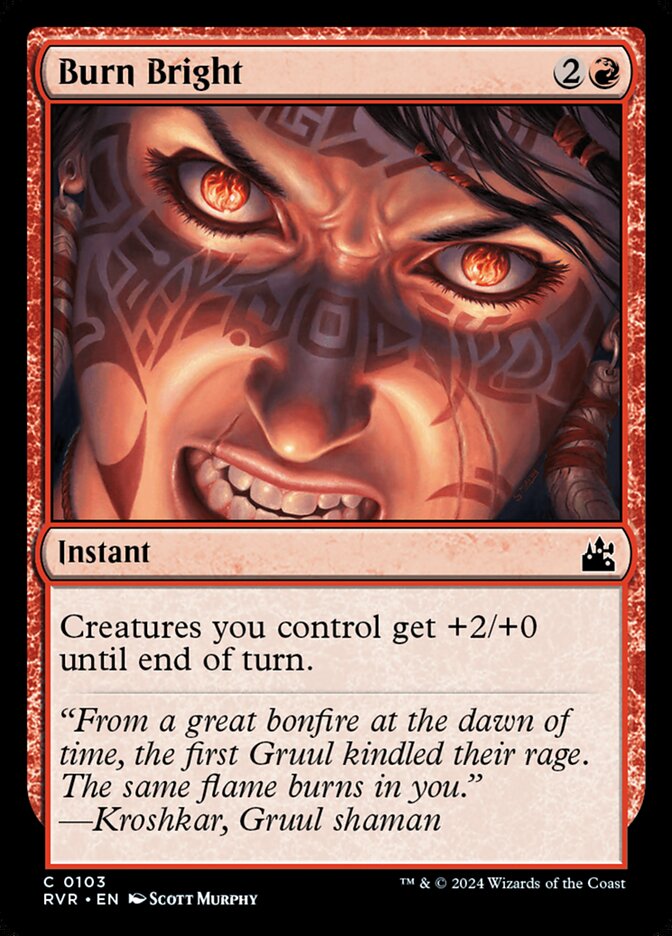 Burn Bright (103) - Ravnica Remastered (RVR)