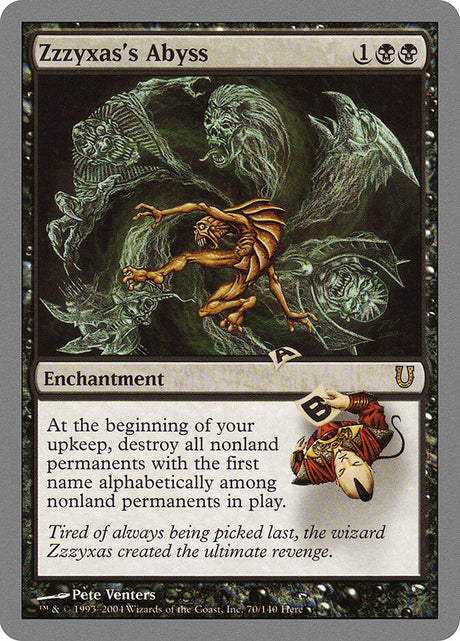 Zzzyxas's Abyss (70) - Unhinged (UNH)