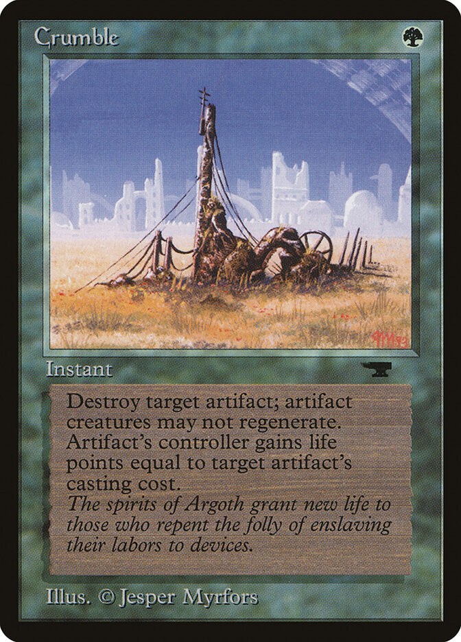Crumble (32) - Antiquities (ATQ)