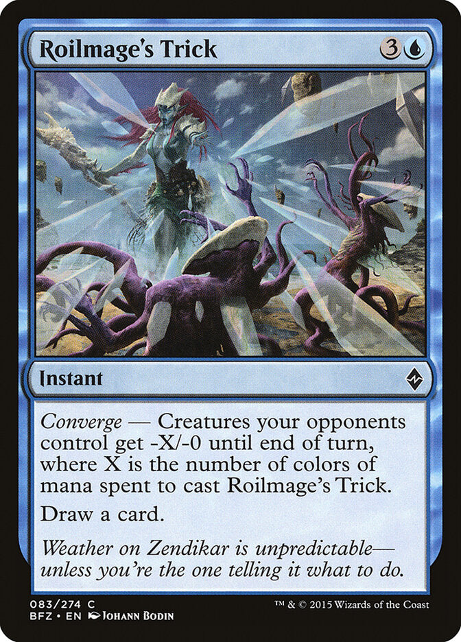 Roilmage's Trick (83) - Battle for Zendikar (BFZ)