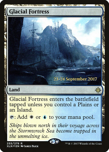 Glacial Fortress (255s) - Ixalan Promos (PXLN)