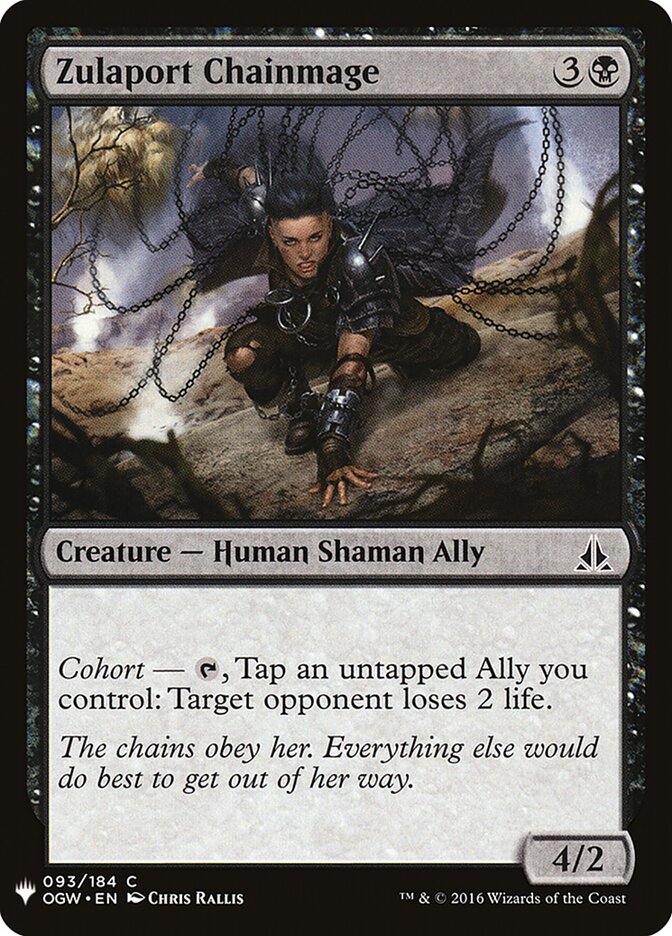 Zulaport Chainmage (OGW-93) - The List (PLST)