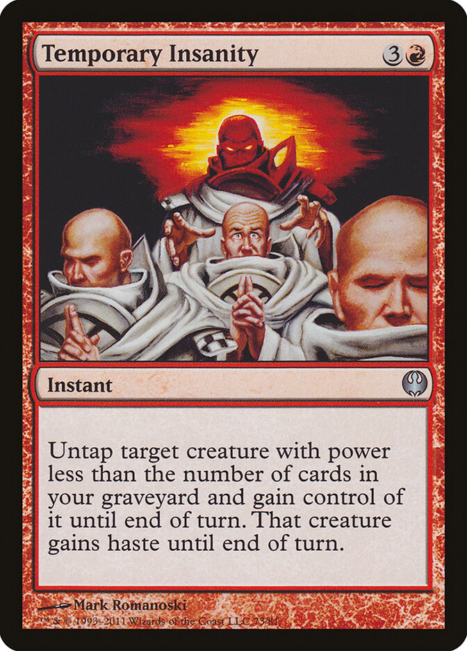 Temporary Insanity (73) - Duel Decks: Knights vs. Dragons (DDG)