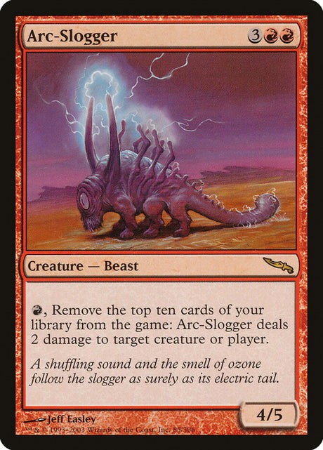 Arc-Slogger (85) - Mirrodin (MRD)
