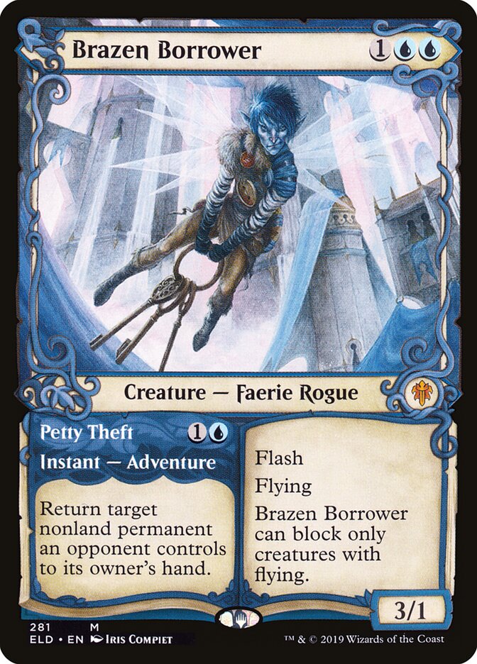 Brazen Borrower // Petty Theft (281) - Throne of Eldraine (ELD)