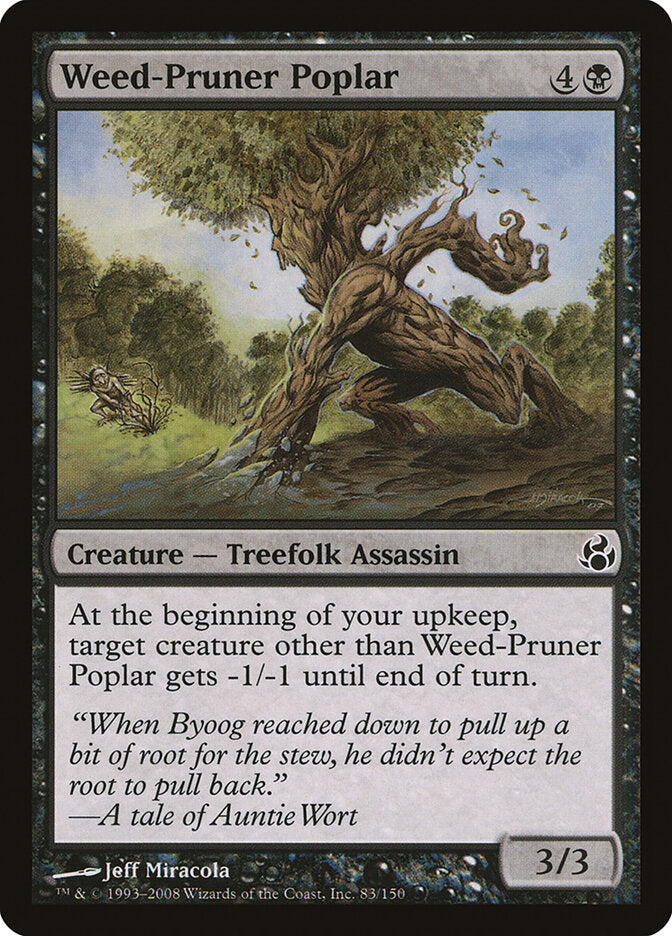 Weed-Pruner Poplar (83) - Morningtide (MOR)