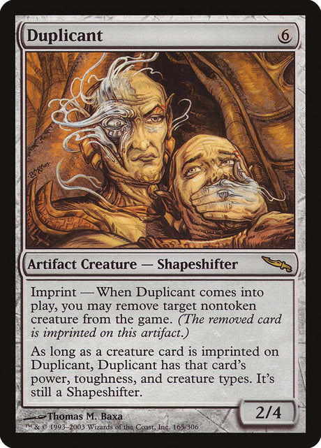 Duplicant (165) - Mirrodin (MRD)