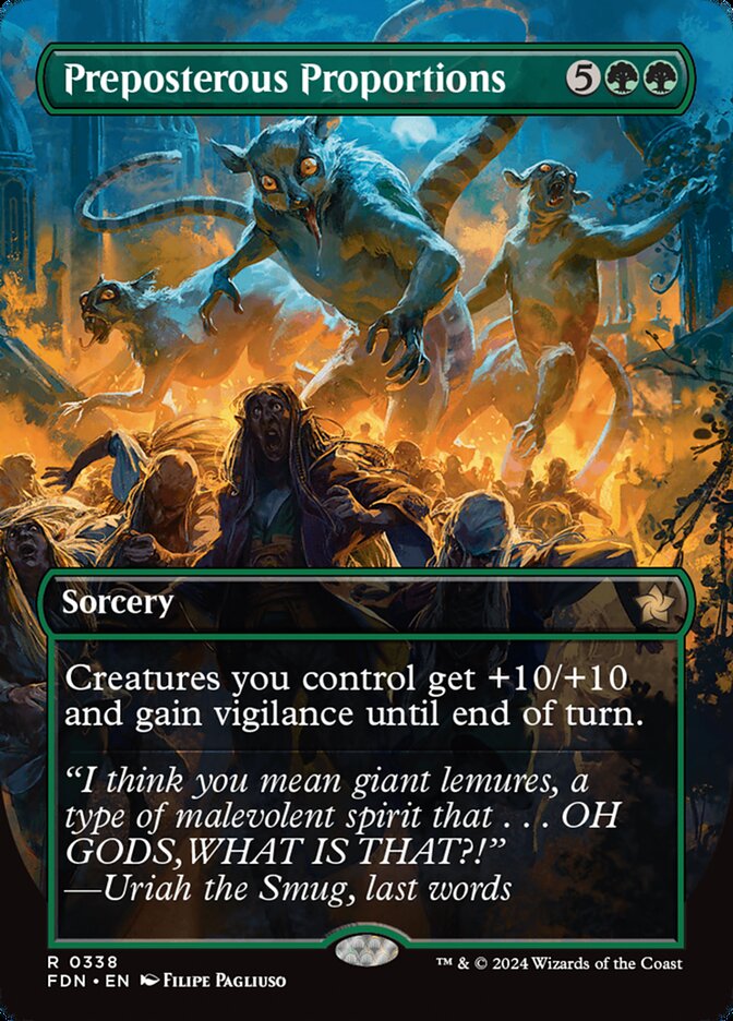 Preposterous Proportions - [Foil, Borderless] Foundations (FDN)