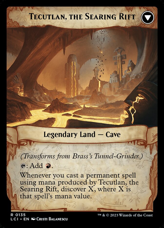 Brass's Tunnel-Grinder // Tecutlan, the Searing Rift (135) - The Lost Caverns of Ixalan (LCI)