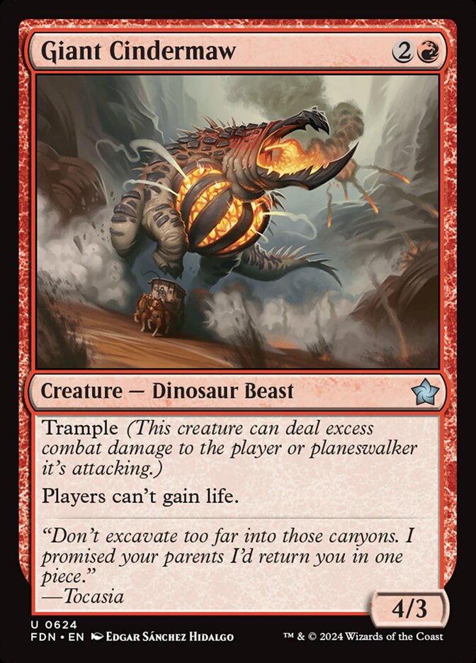 Giant Cindermaw (624) - Foundations (FDN)