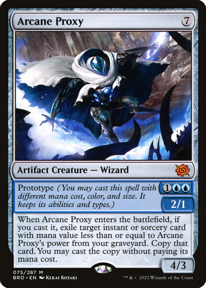 Arcane Proxy (75) - The Brothers' War (BRO)