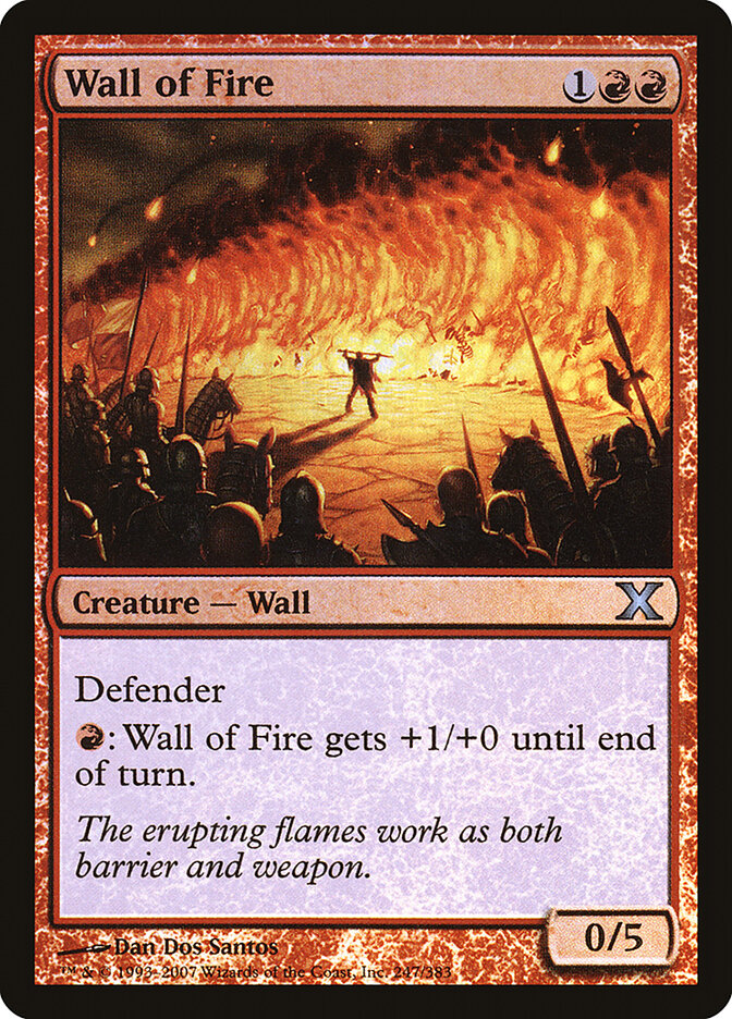 Wall of Fire (247) - Tenth Edition (10E)