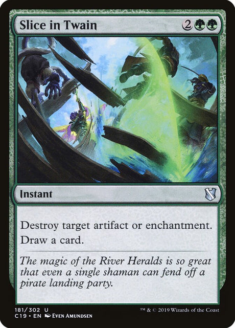 Slice in Twain (181) - Commander 2019 (C19)