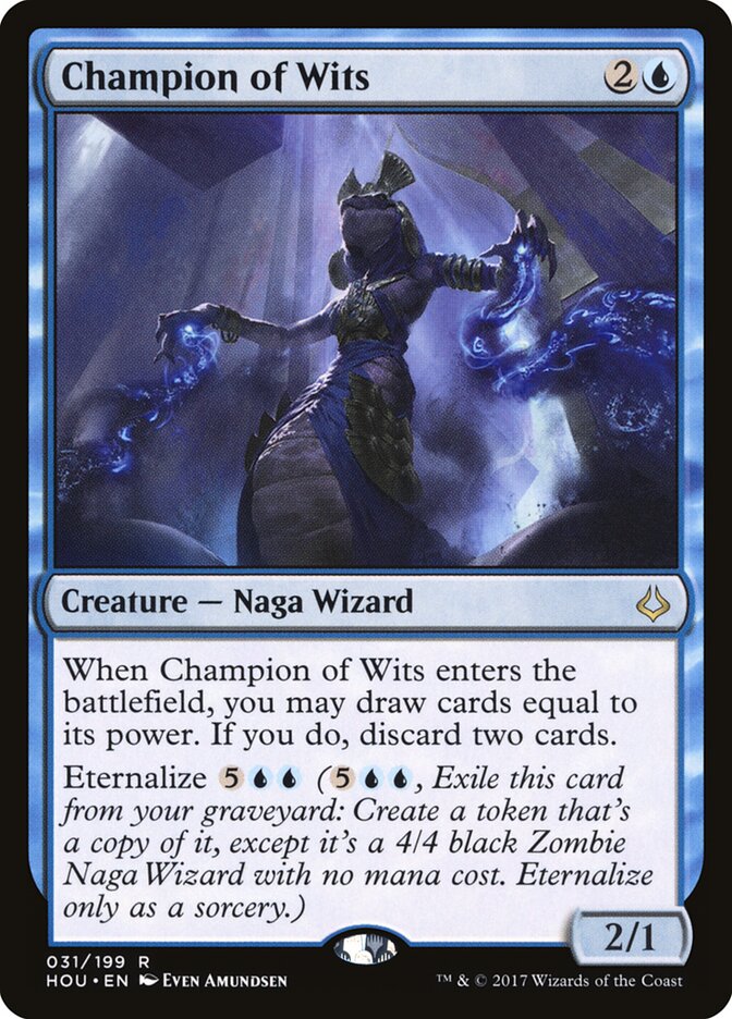 Champion of Wits (31) - Hour of Devastation (HOU)