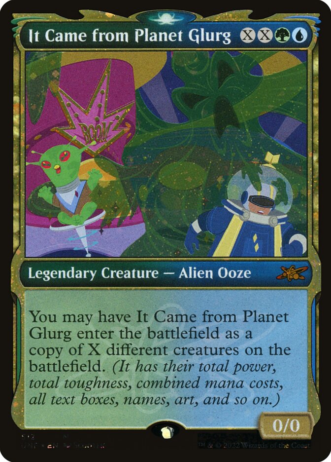 It Came from Planet Glurg (512) - Unfinity (UNF)