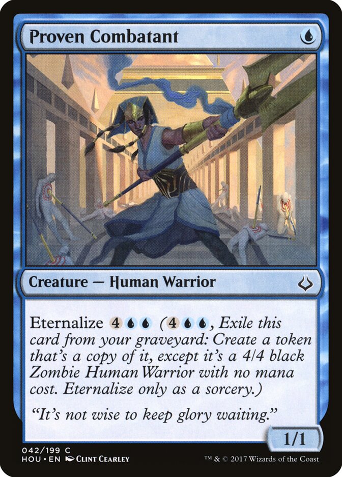Proven Combatant (42) - Hour of Devastation (HOU)