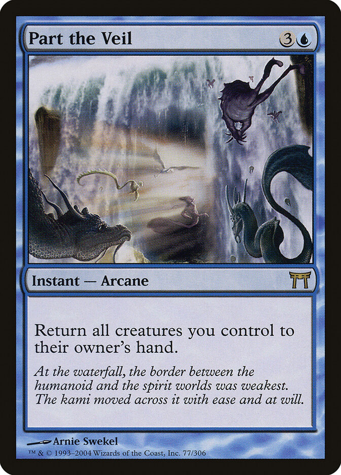 Part the Veil (77) - Champions of Kamigawa (CHK)