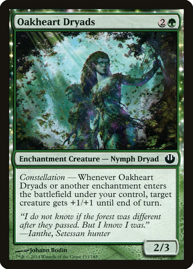 Oakheart Dryads (133) - Journey into Nyx (JOU)