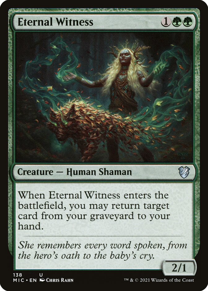Eternal Witness (138) - Midnight Hunt Commander (MIC)