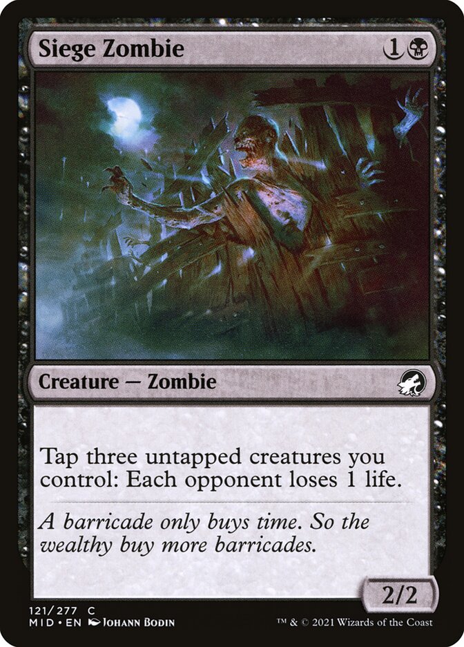 Siege Zombie (121) - Innistrad: Midnight Hunt (MID)