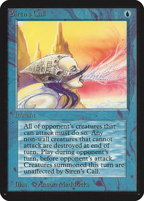 Siren's Call (77) - Limited Edition Alpha (LEA)