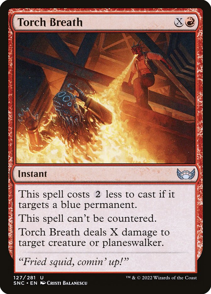Torch Breath (127) - Streets of New Capenna (SNC)