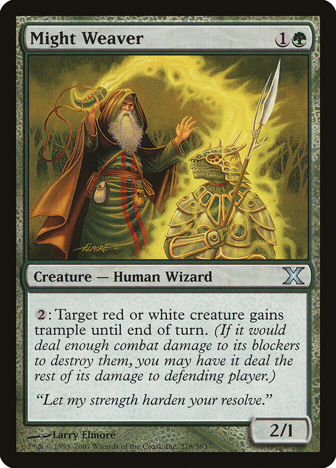 Might Weaver (278) - Tenth Edition (10E)