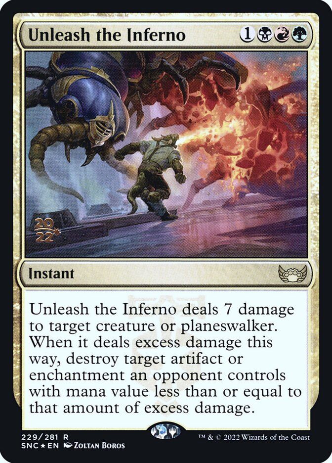 Unleash the Inferno (229s) - Streets of New Capenna Promos (PSNC)