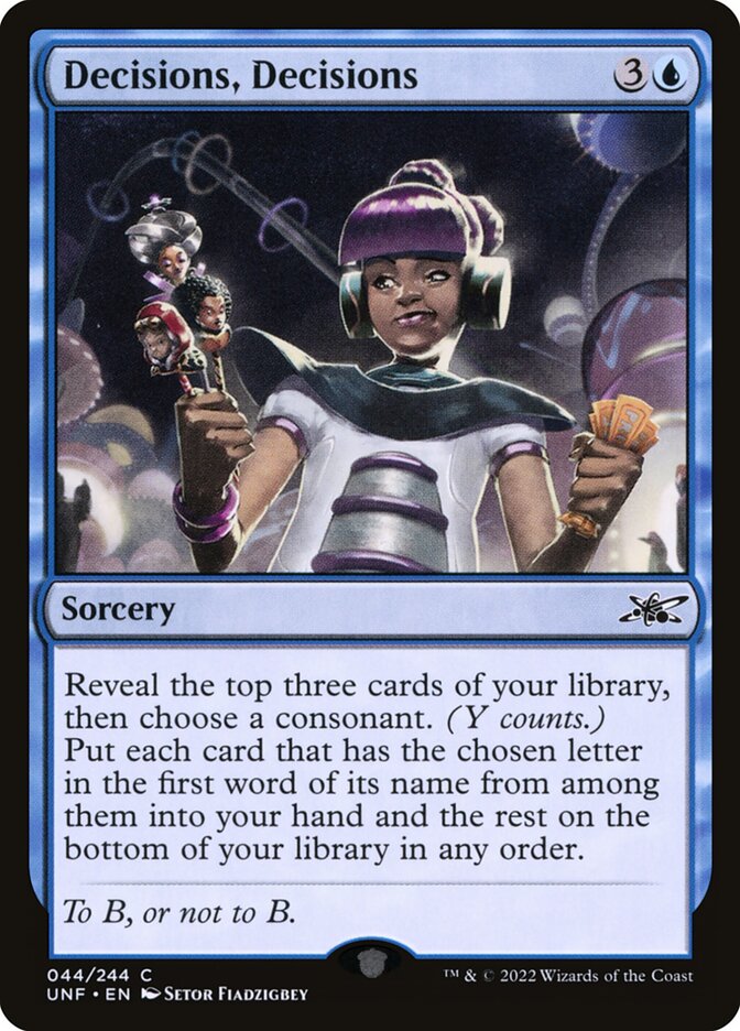 Decisions, Decisions (44) - Unfinity (UNF)