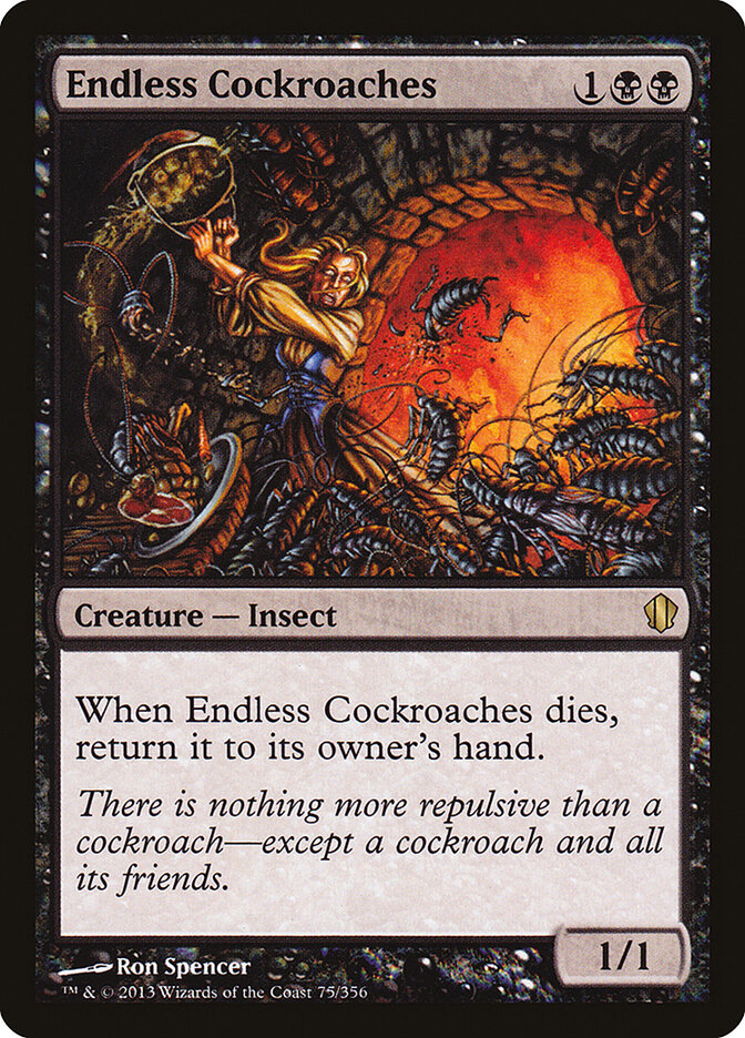 Endless Cockroaches (75) - Commander 2013 (C13)
