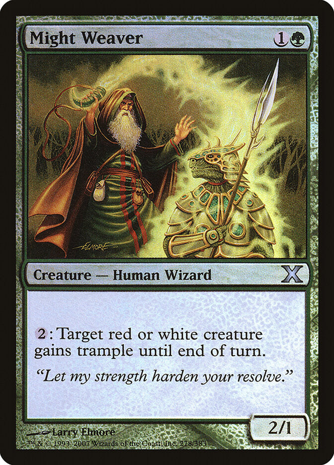 Might Weaver (278) - Tenth Edition (10E)