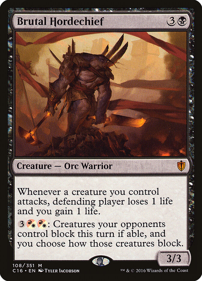 Brutal Hordechief (108) - Commander 2016 (C16)