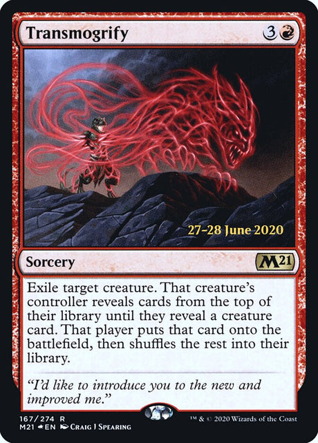 Transmogrify (167s) - Core Set 2021 Promos (PM21)