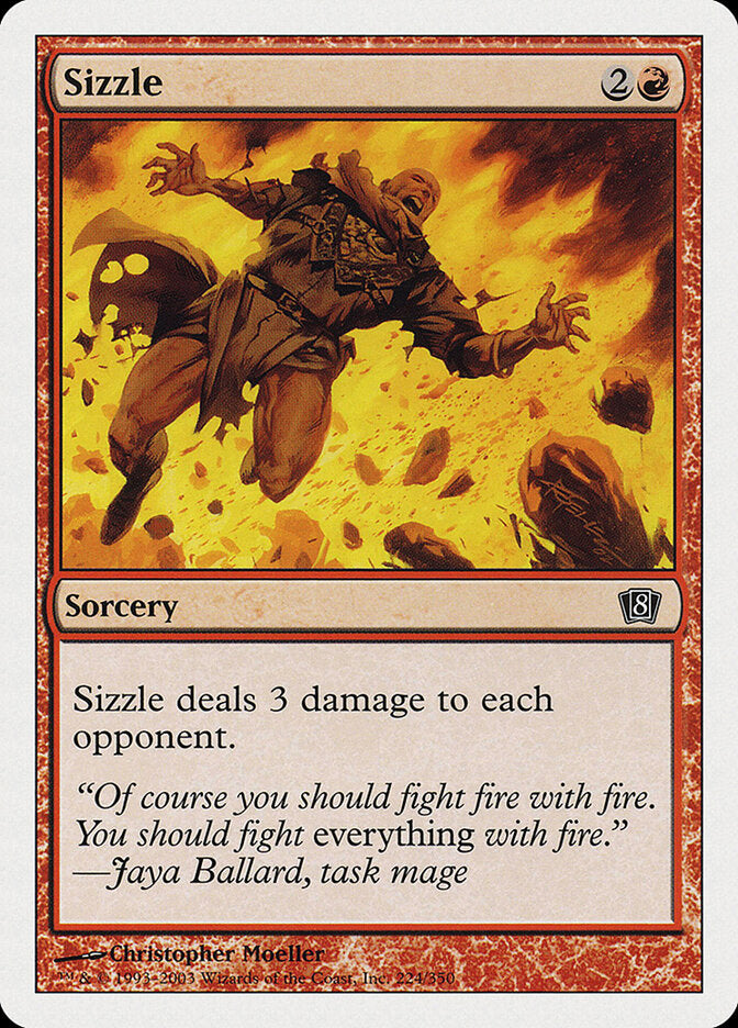 Sizzle (224) - Eighth Edition (8ED)