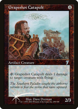 Grapeshot Catapult (299) - Seventh Edition (7ED)