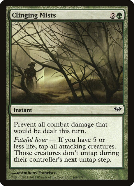Clinging Mists (109) - Dark Ascension (DKA)