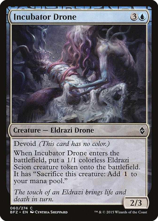 Incubator Drone (60) - Battle for Zendikar (BFZ)
