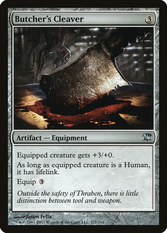 Butcher's Cleaver (217) - Innistrad (ISD)