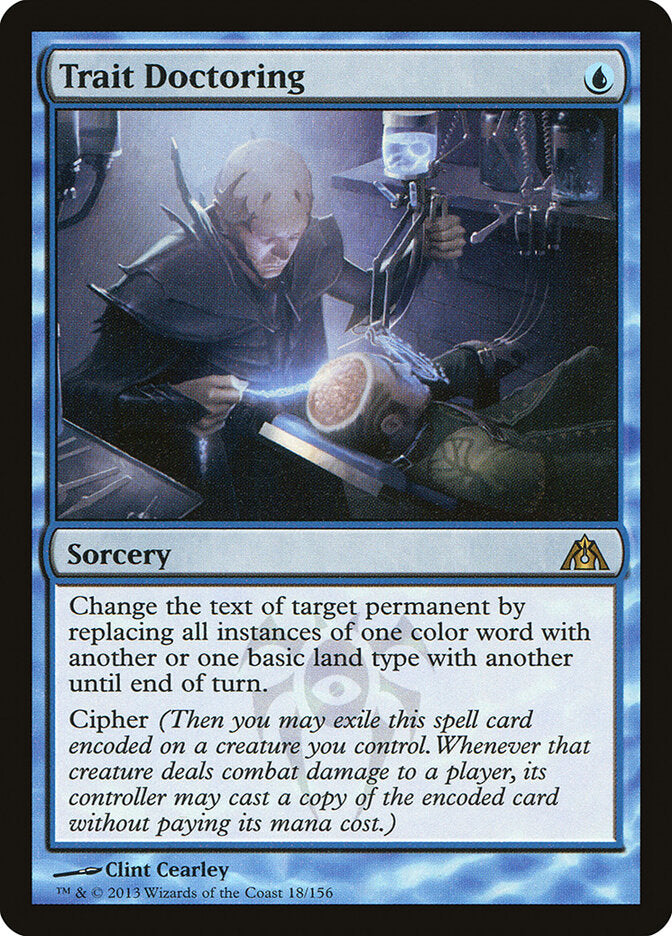 Trait Doctoring (18) - Dragon's Maze (DGM)