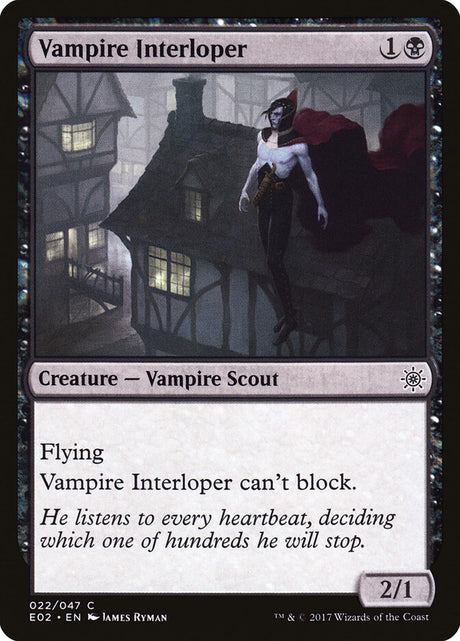 Vampire Interloper (22) - Explorers of Ixalan (E02)