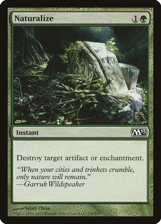 Naturalize (178) - Magic 2013 (M13)