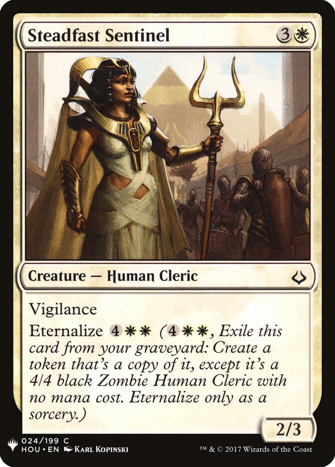 Steadfast Sentinel (HOU-24) - The List (PLST)