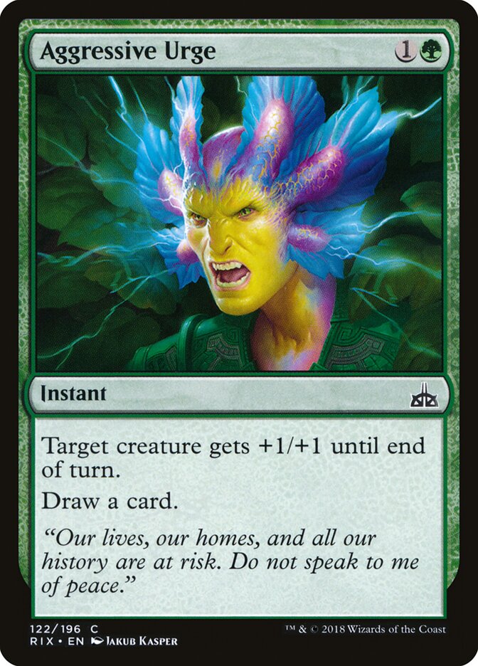 Aggressive Urge (122) - Rivals of Ixalan (RIX)