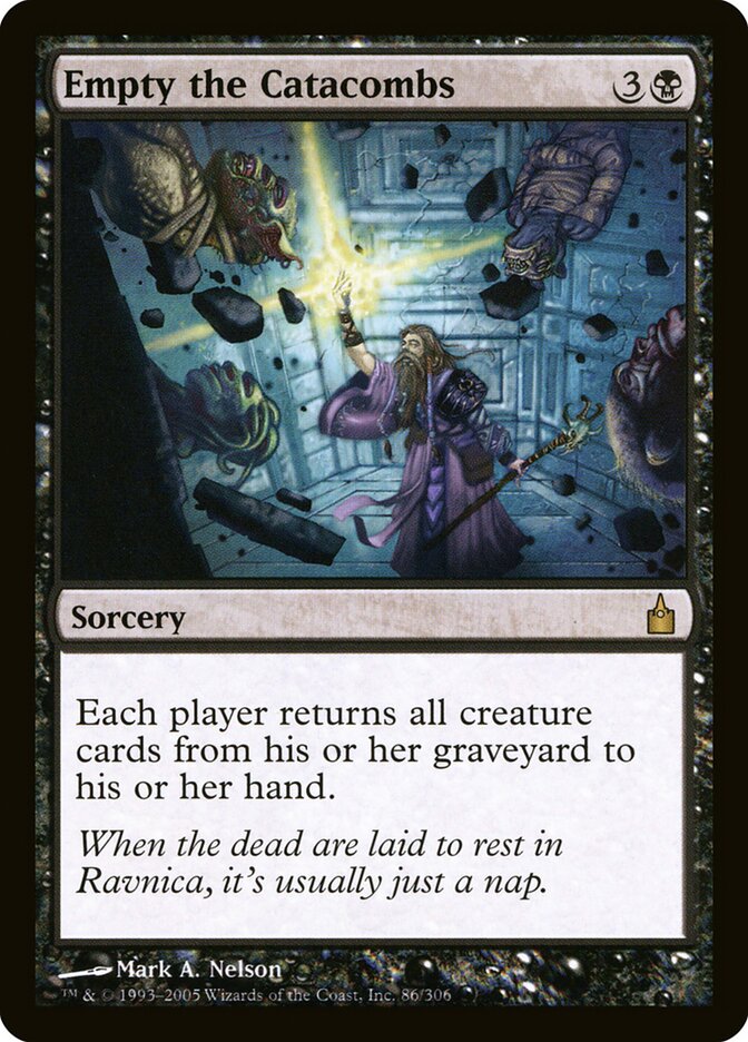 Empty the Catacombs (86) - Ravnica: City of Guilds (RAV)