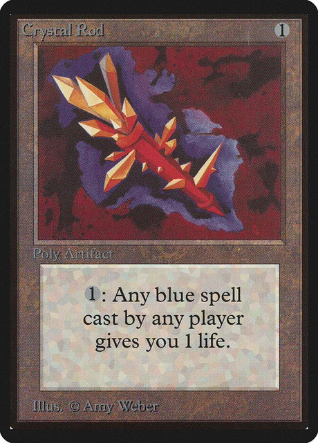 Crystal Rod (240) - Limited Edition Beta (LEB)